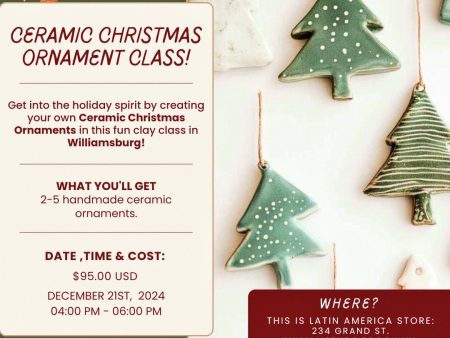 Ceramic Christmas Ornament Making Class! on Sale